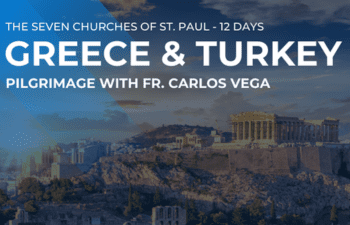 Pilgrimage to Greece & Turkey